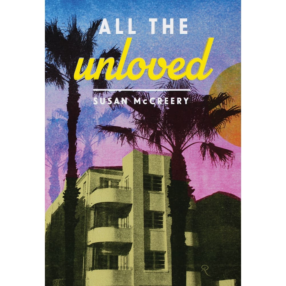 This is the cover of All the Unloved by Susan-McCreery, Design-BKAD